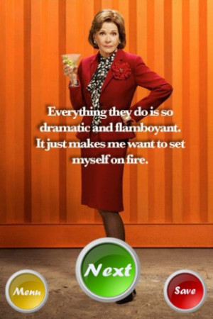 all the funny crass quotes from arrested development s lucille bluth ...