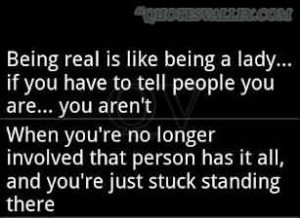 Being Real Is Like Being A Lady