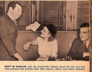 13 Hilarious and Sexist Dating Tips From 1938 dont be familiar