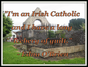 Edna O'Brien - Guilt Quote