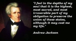 Andrew jackson famous quotes 5