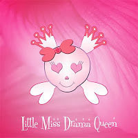 Little Miss Drama Queen