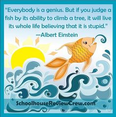 everybody is a genius . . . #kids #homeschool #quotes