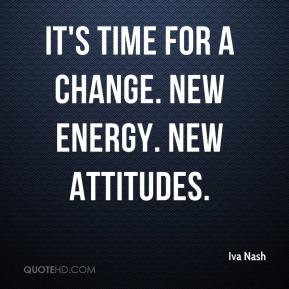 Its Time for Change Quotes