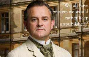 Lord Grantham Quote, Downton Abbey