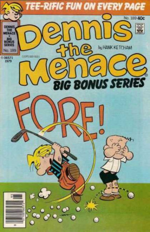 Dennis the Menace Bonus Magazine 189 - Tee-rific Fun On Every Page ...