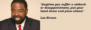 Les brown famous quotes 4