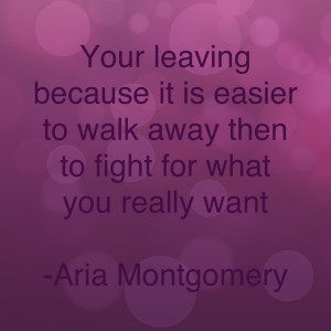 Aria montgomery quote