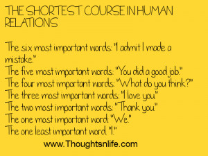 Thoughtsandlife :THE SHORTEST COURSE IN HUMAN RELATIONS