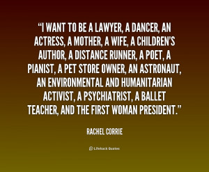 quote-Rachel-Corrie-i-want-to-be-a-lawyer-a-168887.png
