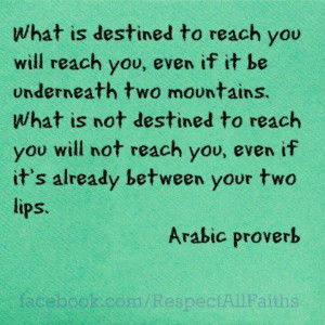 Arabic Proverb. Beautiful.