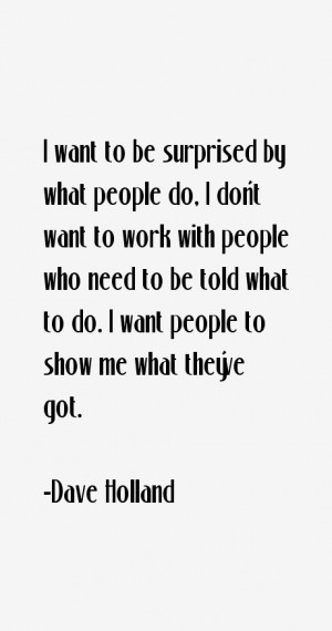 Dave Holland Quotes