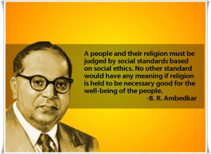 Ambedkar Quotes 540x393 B. R. Ambedkar Quotes