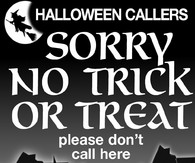 Halloween No Trick or Treat Notice