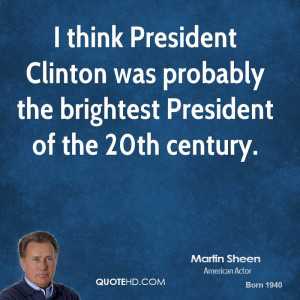 Martin Sheen Quotes
