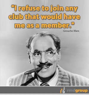 refuse to join any club