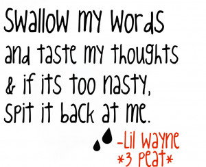 Lil Wayne Quote photo white_background3peat.jpg