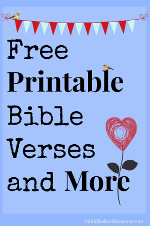 Welcome to Printable Bible Verses and More!