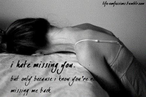 ... missing you broken hearted letting go sad love quotes (2213