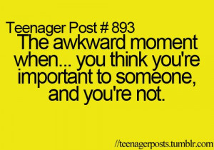 Here are quotes lists related to Teenager Post Awkward Moments and ...