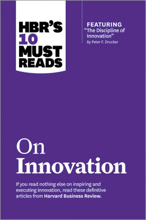 Product Image for: HBR's 10 Must Reads on Innovation (with featured ...