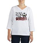Soccer - No Fear 3/4 Sleeve T-shirt