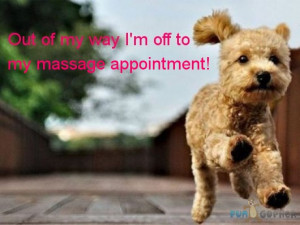 ... you feel when you are heading for a Massage Therapy Appointment