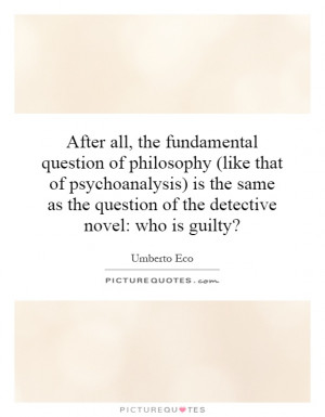 After all, the fundamental question of philosophy (like that of ...