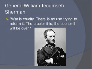 General William Tecumseh Sherman Quotes