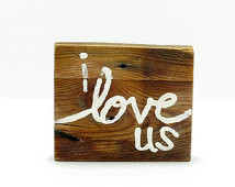 Reclaimed wood sign // I love us // Valentine's Day // Rustic decor ...