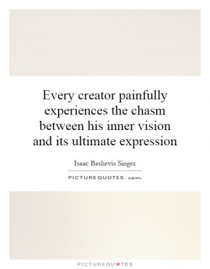 Isaac Bashevis Singer Quotes