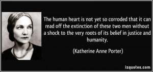 The human heart is not yet so corroded that it can read off the ...