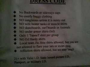 Funny Dress Code Sign So be a school dress code!