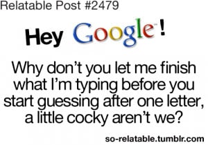funny google true true story so true teen quotes relatable so ...