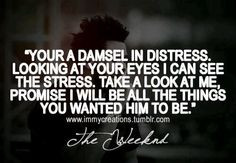 the weeknd rescue you more quotes ecards quotes 3 the weeknd quotes ...