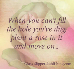 ... in it and move on... ~From Tigress Luv's Daily Breakup Inspirations
