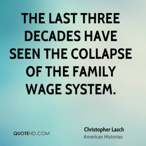 Christopher Lasch Family Quotes