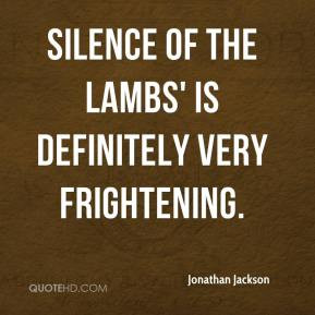 Jonathan Jackson - Silence Of The Lambs' is definitely very ...