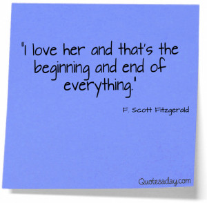 love her and that’s the beginning and end of everything – F ...