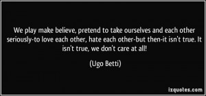 ourselves and each other seriously to love each other hate each other ...