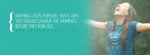 Savour The Moments Quote Wallpaper