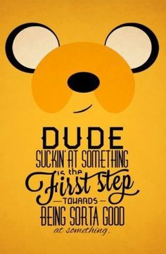 Time - jake the dog quoteWords Of Wisdom, Dogs, Stuff, Adventure Time ...