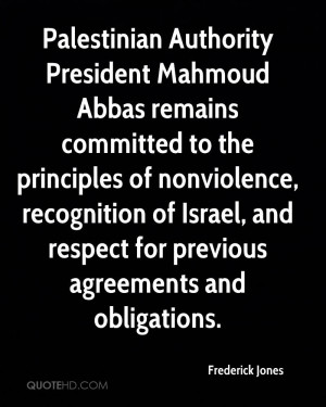 Palestinian Authority President Mahmoud Abbas remains committed to the ...