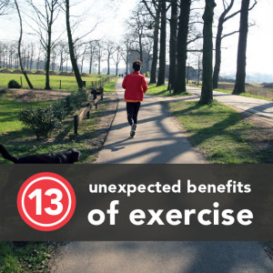 13 Unexpected Benefits of Exercise