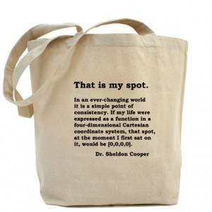 ... Bang Gifts > Big Bang Bags & Totes > Sheldon's My Spot Quote Tote Bag