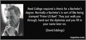 for a Bachelor's degree. Normally a Bachelor's is sort of like being ...