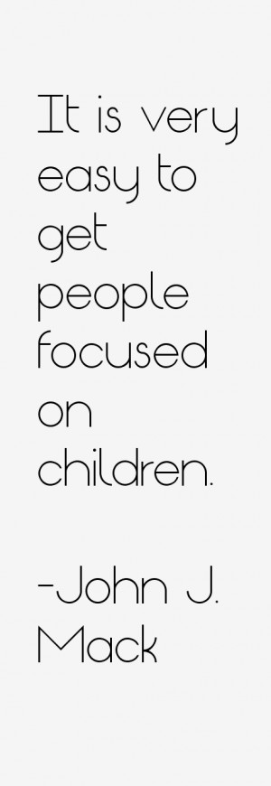 John J. Mack Quotes & Sayings