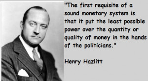 Henry Hazlitt's quote #1