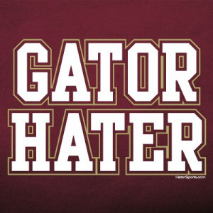 GATOR HATER T-Shirt for Florida State Fans