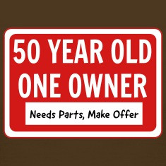 50 Year Old. One Owner. Needs Parts Women's T-Shirts